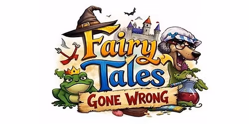 Fairy Tales Gone Wrong Summer Camp (Ages 4-6) July 13th - 17th