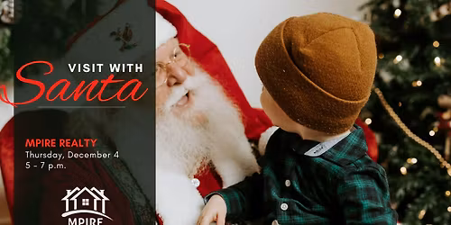 \ud83c\udf85\u2728 Santa Is Coming to MPIRE Realty! \u2728\ud83c\udf85