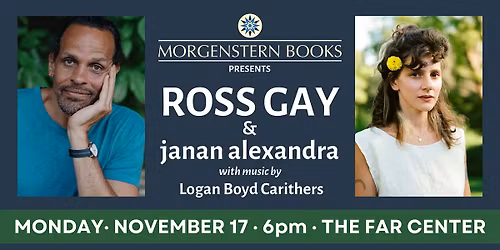 Ross Gay and janan alexandra @ The FAR Center