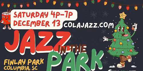 Jazz in the Park: Holiday Vibes