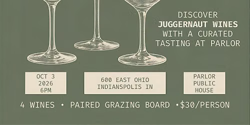 Juggernaut Wine Tasting at Parlor Public House