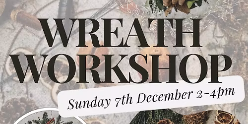 Wreath Workshop \ud83c\udf84