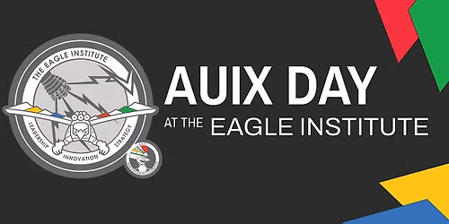 AUiX Day @ The Eagle Institute
