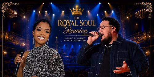The Royal Soul Reunion