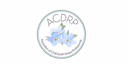 Association of Child Death Review Professionals Annual Conference