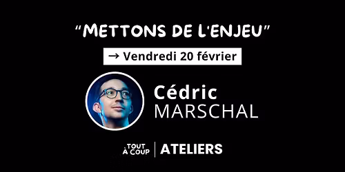 "METTONS DE L'ENJEU" \ud83d\ude4c avec C\u00e9dric Marschal