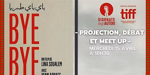 Projection "Bye Bye Tib\u00e9riade" + d\u00e9bat "Transmettre, r\u00e9sister, se souvenir"