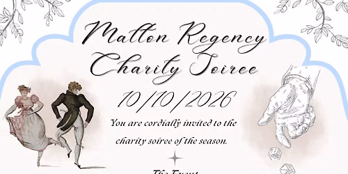 Malton Regency Soir\u00e9e