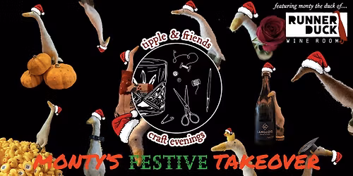 Tipple & Friends Craft Evening - Needle Felting - Monty's Festive Takeover