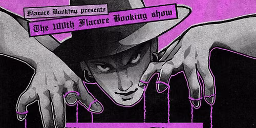 FLACORE PRESENTS: FLACORE FEST 