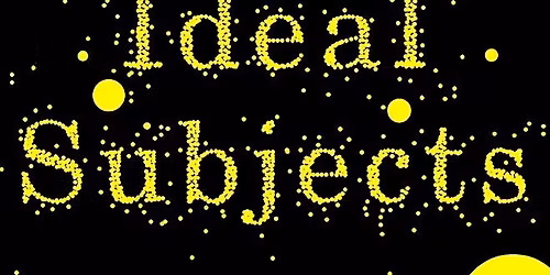 LECTURE: Ideal Subjects by Olga Goriunova