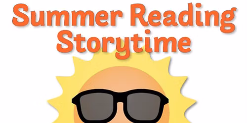 Summer Reading Storytimes