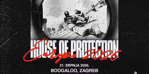 House of Protection \u2022 Zagreb