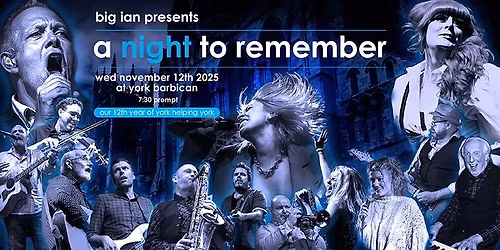 Big Ian Presents A Night To Remember