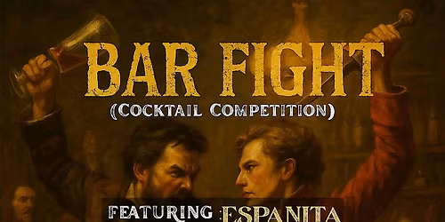 DARK 30 BAR FIGHT - FEATURING: ESPANITA TEQUILA