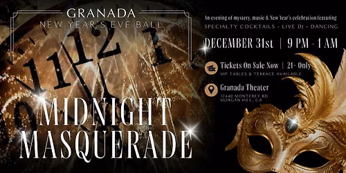 Midnight Masquerade: New Year\u2019s Eve at Granada Theater
