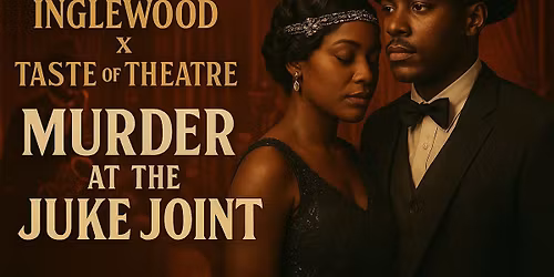 M**der AT THE JUKE JOINT