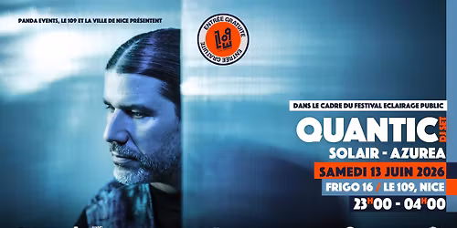 \u00c9CLAIRAGE PUBLIC : QUANTIC \/\/ SAM. 13 JUIN 2026 \/\/ 109