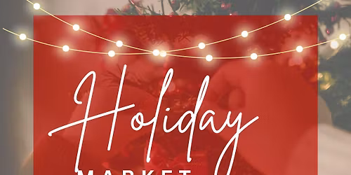 Holiday Market Pop Up Market 