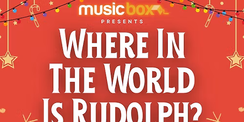 Where in the World is Rudolph? - Music Box Pantomime