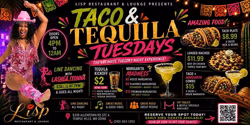 Taco & Tequila Tuesday's and Line Dancing with LaShea Yionna at Lisp Lounge