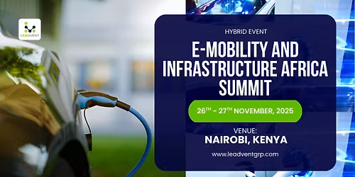 E-Mobility and  Infrastructure Africa Summit