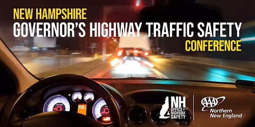 2025 New Hampshire Governors Highway Traffic Safety Conference