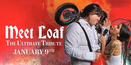 Meet Loaf - The Ultimate Tribute