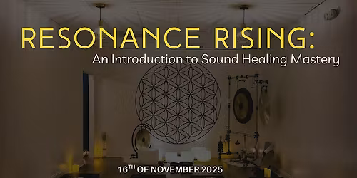 Resonance Rising: An Introduction to Sound Healing