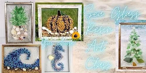 Sea glass resin art class at George's of Galilee