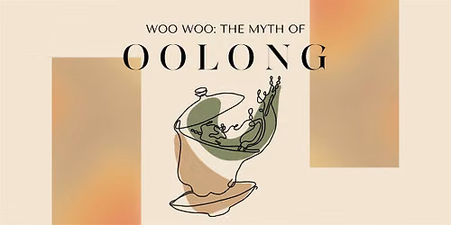 WooWoo: The Myth Of Oolong