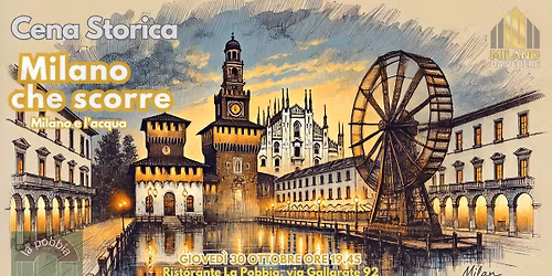 Cena Storica: Milano e l'acqua