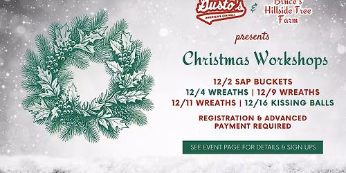 12\/11\/25 Wreath Workshop at Gusto's
