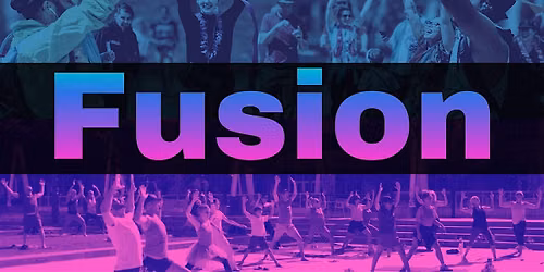 Fusion - A yoga and dance experience (FREE)