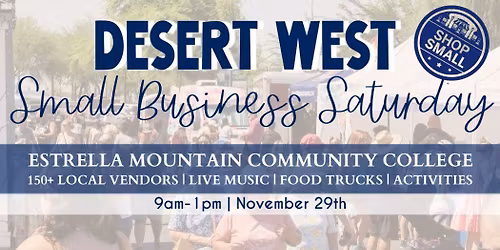 Desert West Market | Small Business Saturday 11\/29 \ud83d\udc99