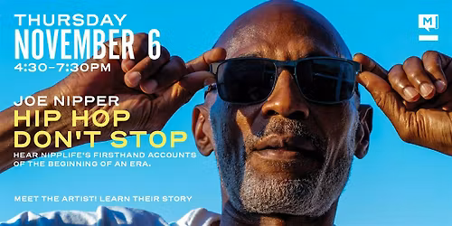 Storytelling with NippLife: Hip Hop Don't Stop