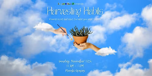 Harvesting Habits: A Planter Decorating Workshop