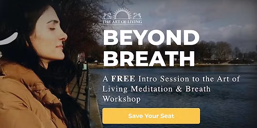 Beyond Breath - An Introduction to SKY Breath Meditation