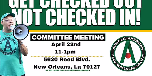 New Orleans Men\u2019s Wellness Day Committee Meeting