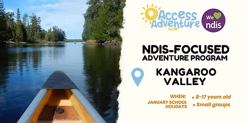 NDIS Accessible Adventure Program - Kangaroo Valley - NSW