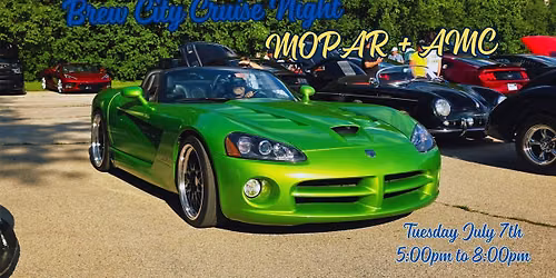 Brew City Cruise Night - MOPAR + AMC Night