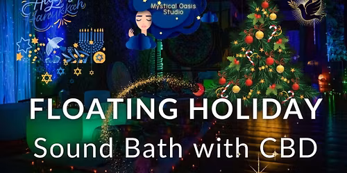 Floating Holiday Sound Bath with CBD