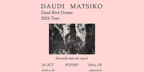 Super! \u2014 Daudi Matsiko le 26 octobre 2026 au POPUP!