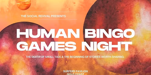 The Social Revival \ud83c\udf0e Human Bingo Games Night - Surfers Paradise