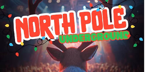 North Pole Underground