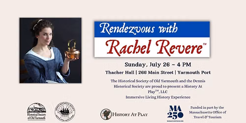 Rendevous with Rachel Revere™ by History At Play™