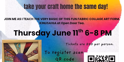 KINUSAIGA Work Shop at Open Door Tea in Stratford