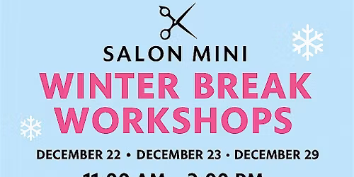 Winter Break Workshops