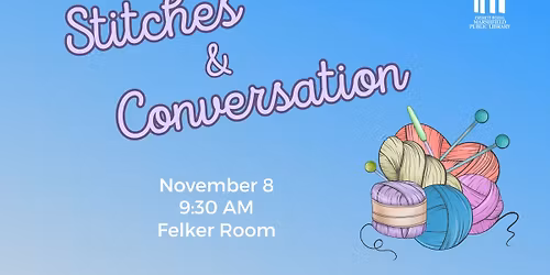 Stitches & Conversation