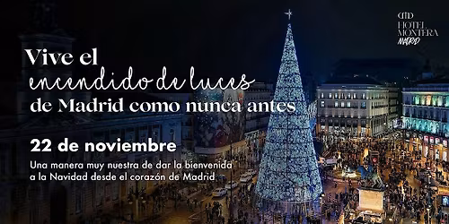 VIVE EN EXCLUSIVA EL ENCENDIDO DE LUCES DE MADRID